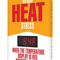 HEAT STRESS SIGN WITH DIGITAL TEMPERATURE DISPLAY, 28 X 20, MESSAGE: AVOID HEAT STRESS