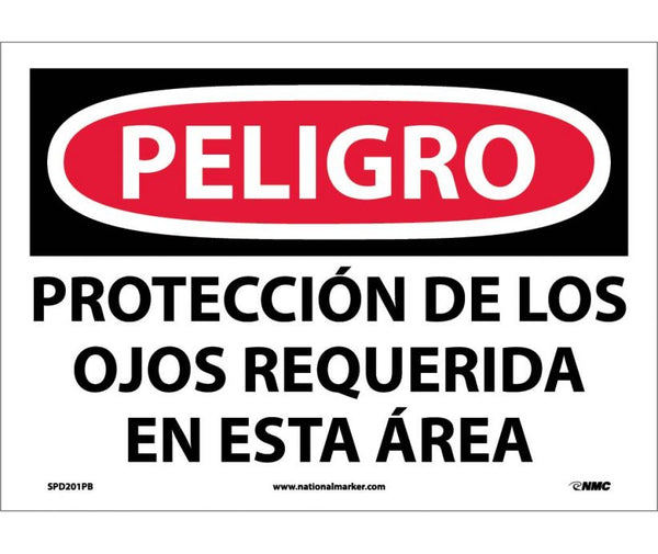 PELIGRO, PROTECCION DE LOS OJOS REQUERIDA EN ESTA AREA, 10X14, PS VINYL