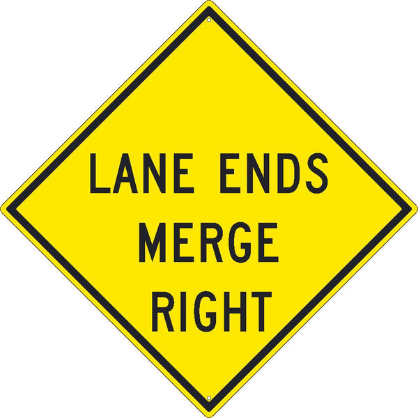 LANE ENDS MERGE RIGHT SIGN, 30X30, .080 HIP REF ALUM