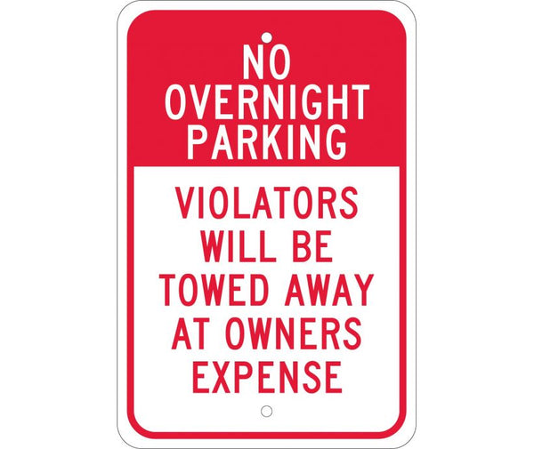 NO OVERNIGHT PARKING VIOLATORS WILL BE TOWED AWAY AT OWNERS EXPENSE, 18X12, .080 EGP REF ALUM