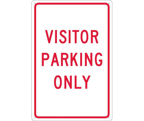 VISITOR PARKING ONLY, 18X12, .040 ALUM