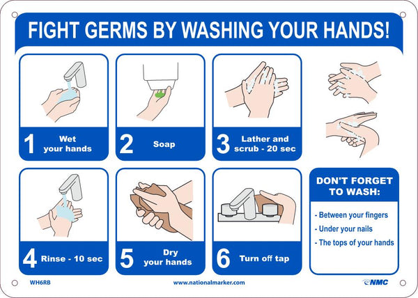 FIGHT GERMS BY WASHING YOUR HANDS, 10X14, RIGID PLASTIC