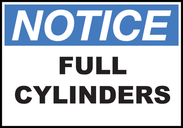 Full Cylinders Eco Notice Signs Available In Different Sizes and Materials