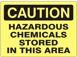 Caution Hazardous Chemicals Stored In This Area Signs | C-3711
