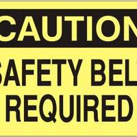 Caution Safety Belt Required Signs | C-7102