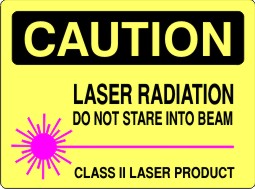 Caution Laser Radiation Do Not Stare Into Beam Class || Laser Product Signs | C-4503