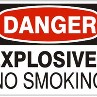 Danger Explosives No Smoking Signs | D-1628