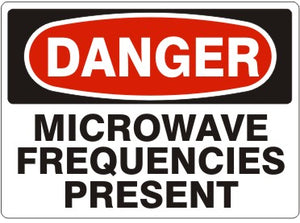 Danger Micorwave Frequencies Present Signs | D-4617