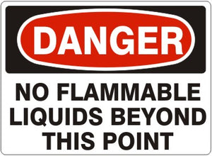 Danger No Flammable Liquids Beyond This Point Signs | D-4716