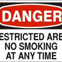 Danger Restricted Area No Smoking At Any Time Signs | D-6608