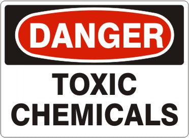 Danger Toxic Chemicals Signs | D-8118