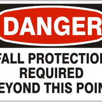 Danger Fall Protection Required Beyond This Point Signs | D-8742