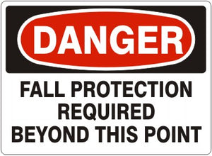 Danger Fall Protection Required Beyond This Point Signs | D-8742