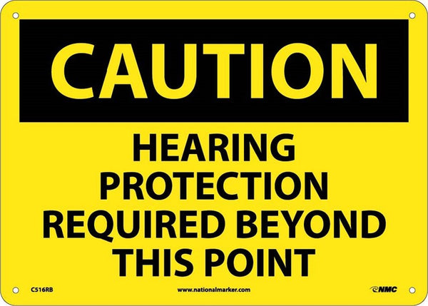 CAUTION, HEARING PROTECTION REQUIRED BEYOND THIS POINT, 10X14, RIGID PLASTIC