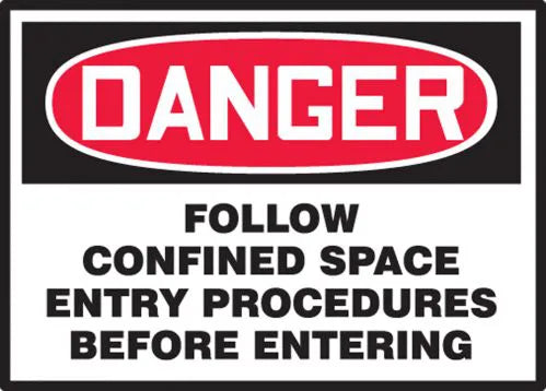 Danger Follow Confined Space Entry 3.5x5 Vinyl 5Pk | LCSP274VSP
