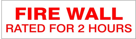Fire Wall Rated For 2 Hours Fire Wall Sign | FWS-F2