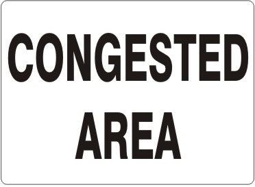 Congested Area Signs | G-0829