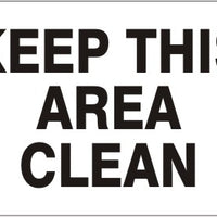 Keep This Area Clean Signs | G-4415