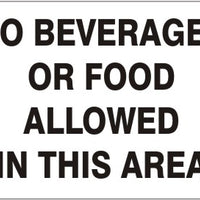 No Beverages Or Food Allowed In This Area Signs | G-4723