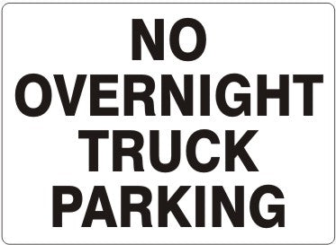 No Overnight Truck Parking Signs | G-4744