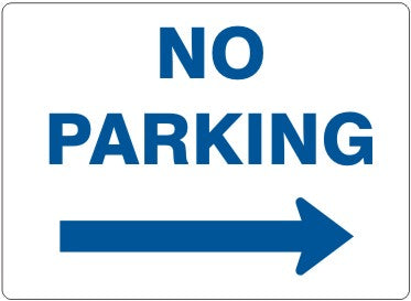 No Parking Right Arrow Signs | G-4747