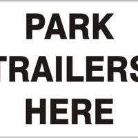 Park Trailers Here Signs | G-6003