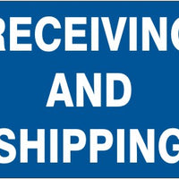 Receiving And Shipping Signs | G-6620