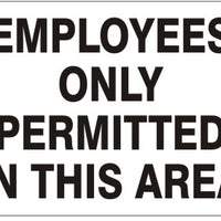 Employees Only Permitted In This Area Signs | G-1658