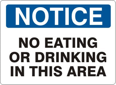 Notice No Eating Or Drinking In This Area Signs | N-4714