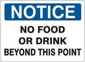 Notice No Food Or Drink Beyond This Point Signs | N-4721
