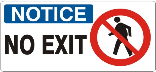 Notice No Exit Signs | NP-4720