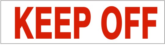 Keep Off Press-On Decal | PD-4408
