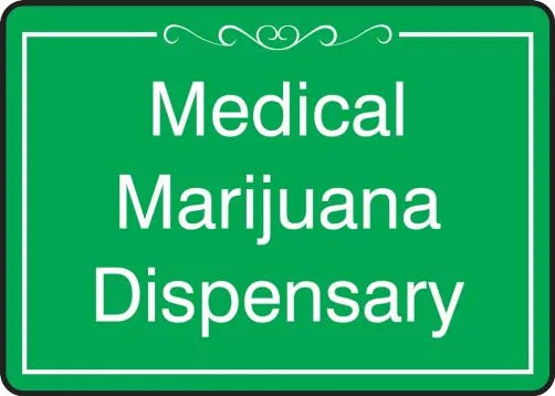 Dispensary Signs