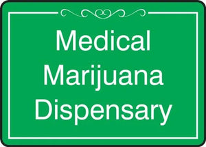 Dispensary Signs