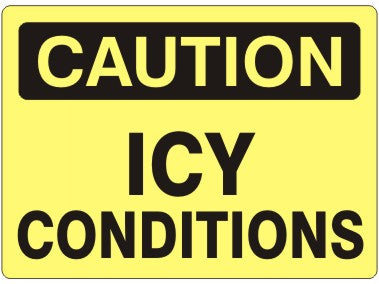 Snow and Ice Warning Signs