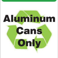 Green@Work Aluminum Cans Only