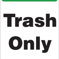 TRASH ONLY RECYCLE ECO LABEL 7X5, 5 pk