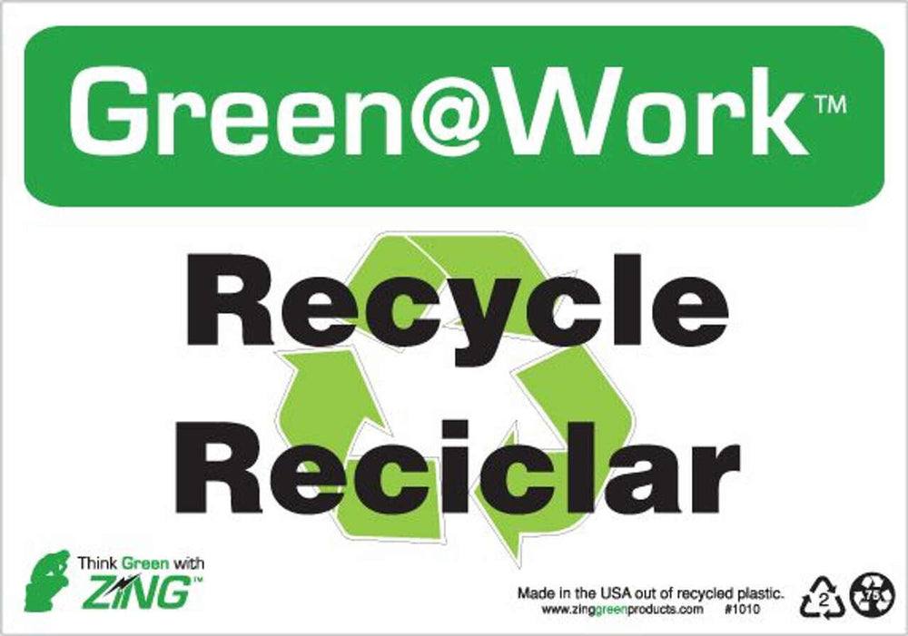 Green at Work Sign 'Recycle<Recycle Symbol>Reciclar' Spanish 10'x7'