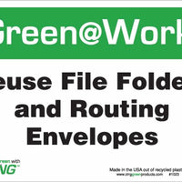 Green at Work Sign 'Reuse File Folders & Routing Envelopes' 10'x7'