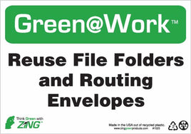 Green at Work Sign 'Reuse File Folders & Routing Envelopes' 10'x7'