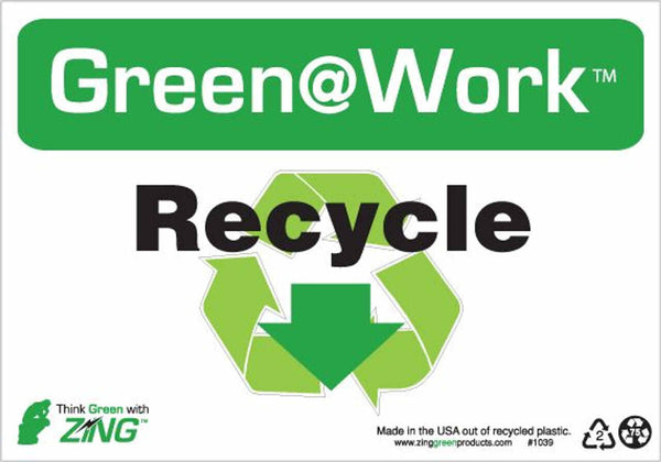 Green at Work Sign 'Recycle<Recycle Symbol><Down Arrow>' 10'x7'