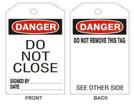 Danger Do Not Close Tags -  Back 1
