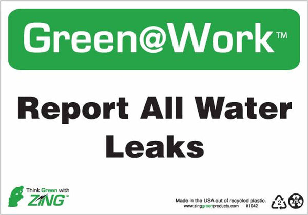 Green at Work Sign 'Report All Water Leaks' 10'x7'