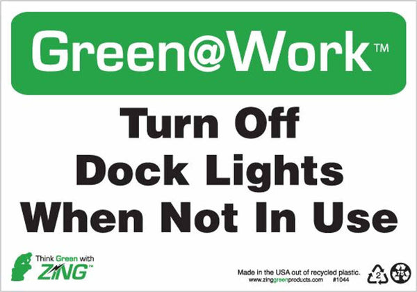 Green at Work Sign 'Turn Off Dock Lights When Not in Use' 10'x7'