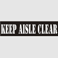 Keep Aisle Clear Stencil - 12421