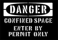 Danger Confined Space Enter By Permit Only Stencil - 12440
