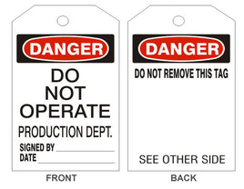 Danger Do Not Operate  Production Dept Tags - Back 1