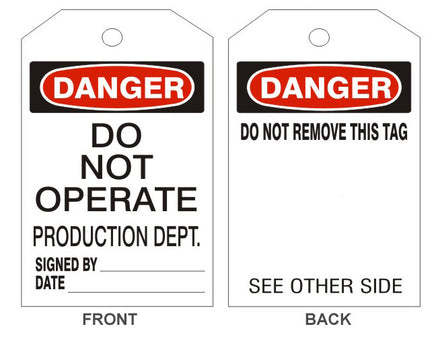 Danger Do Not Operate  Production Dept Tags - Back 1