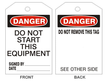 Danger Do Not Start This Equipment Tags - Back 1