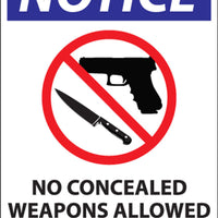 Notice Concealed Weapons Sign, 10Hx7W, SA